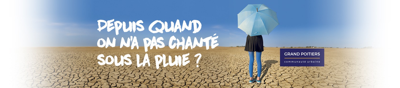 Grand Poitiers // Campagne sécheresse
