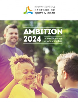 Brochure institutionnelle de la Fédération Nationale Profession Sport & Loisirs